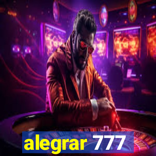 alegrar 777